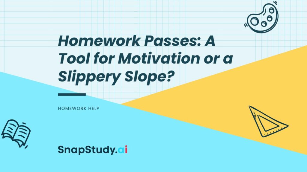 Homework Passes: A Tool for Motivation or a Slippery Slope?