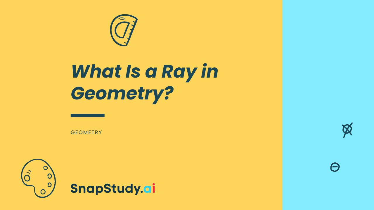 What Is a Ray in Geometry?