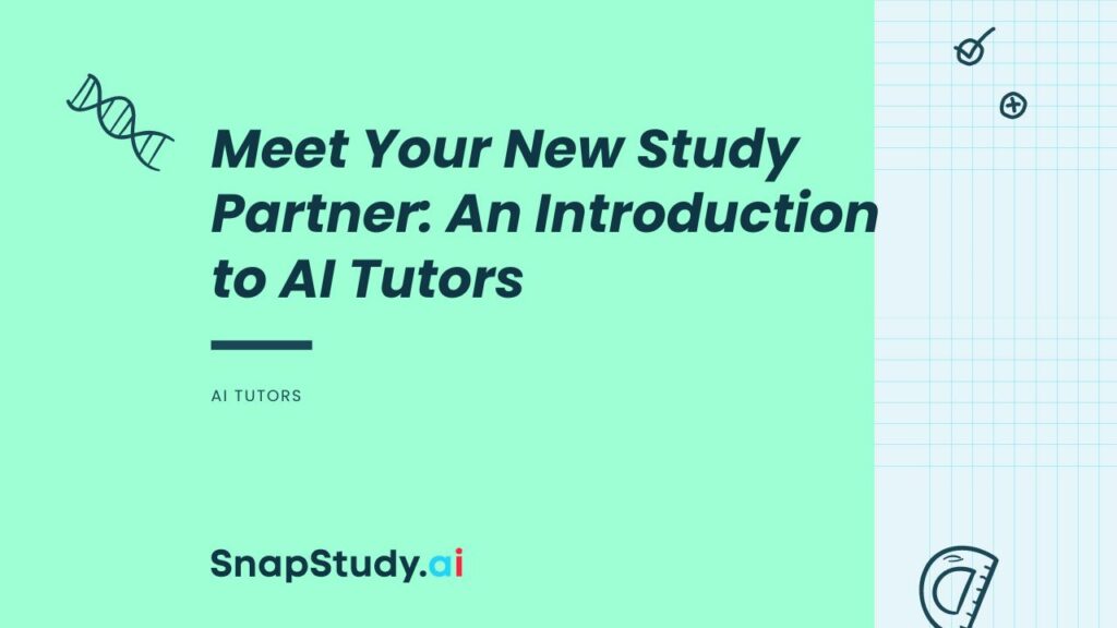 Meet Your New Study Partner: An Introduction to AI Tutors