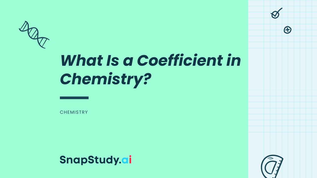 What Is a Coefficient in Chemistry?